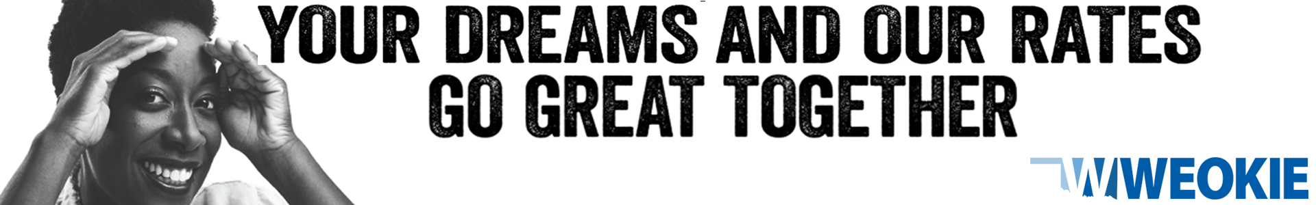 Your Dream + WEOKIE Rates 1920 wide